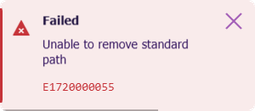 An error notification shown after trying to remove a standard path from a system interface