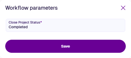 The Workflow Parameters window displaying one required parameter named Close Project Status