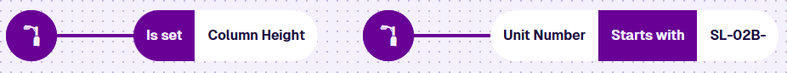 An Is set node checking the Column Height attribute, and a Starts with node comparing the Unit Number attribute to SL-02B-